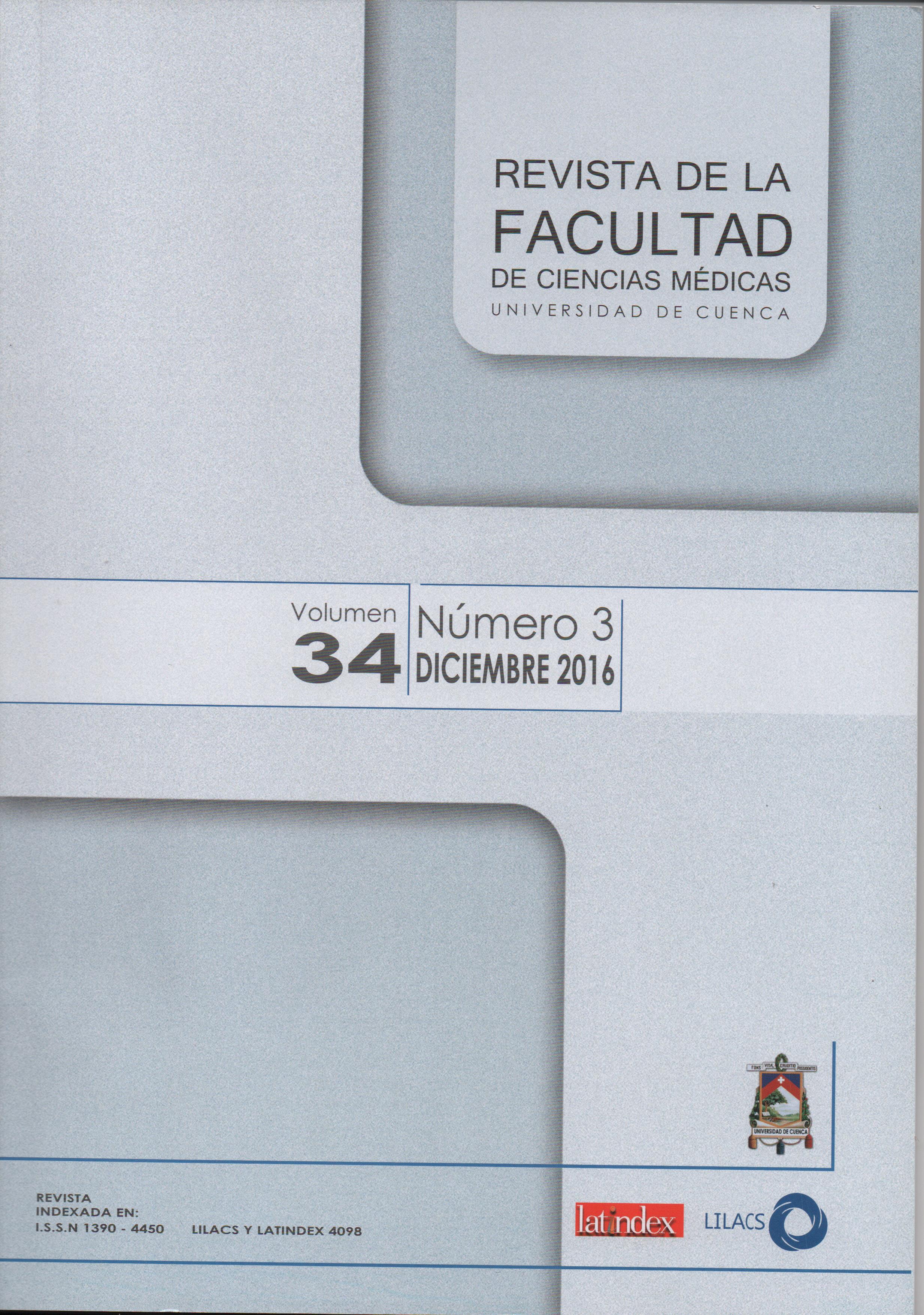 					Ver Vol. 34 Núm. 3 (2016): Revista de la Facultad de Ciencias Médicas de la Universidad de Cuenca
				