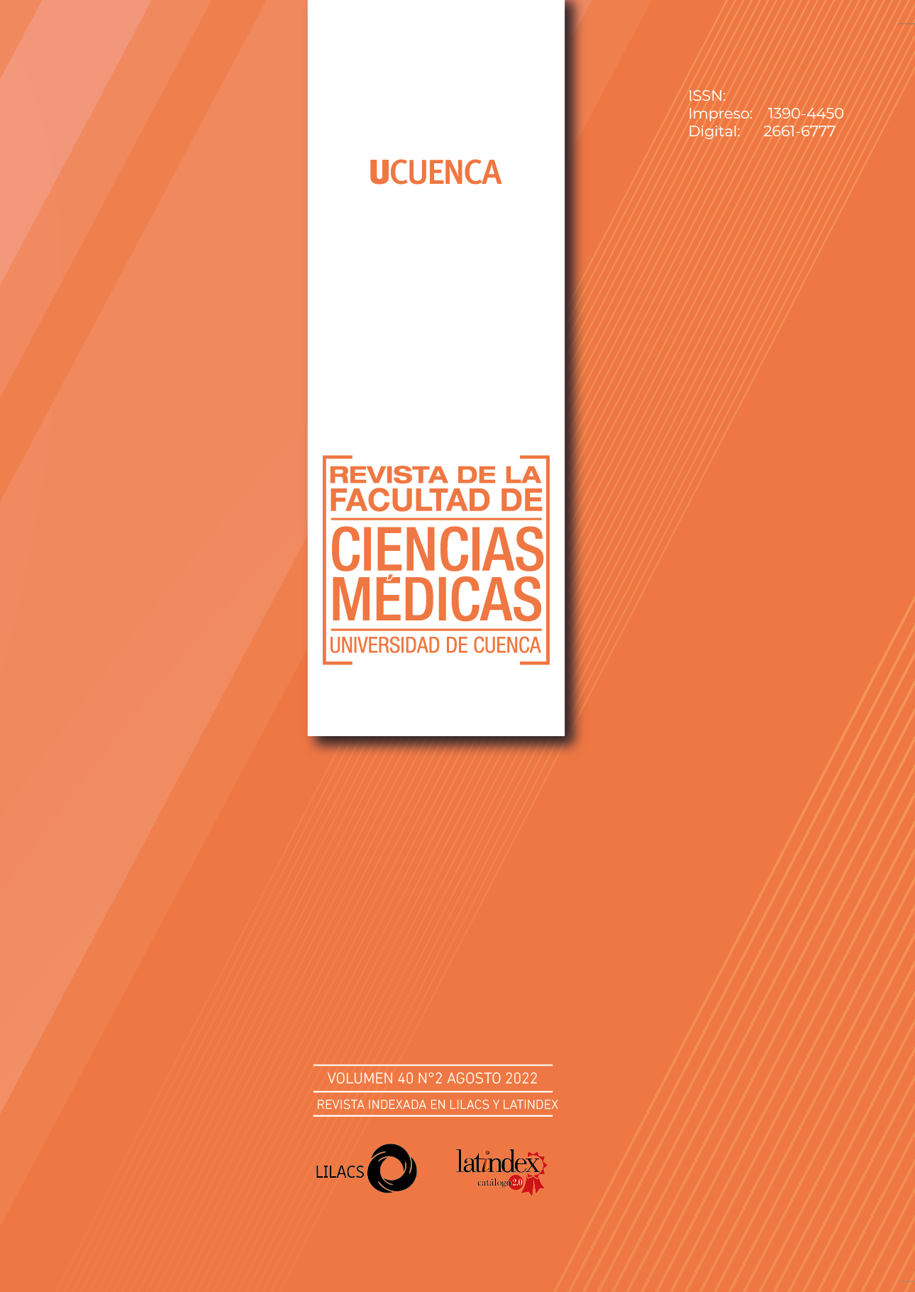 					Ver Vol. 40 Núm. 2 (2022): Revista de la Facultad de Ciencias Médicas de la Universidad de Cuenca
				