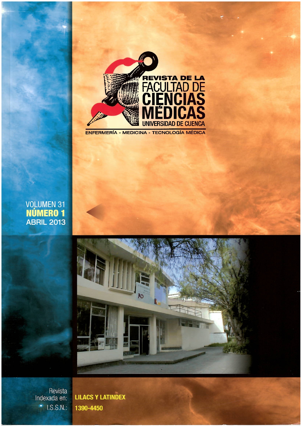 					Ver Vol. 31 Núm. 1 (2013): Revista de la Facultad de Ciencias Médicas de la Universidad de Cuenca
				