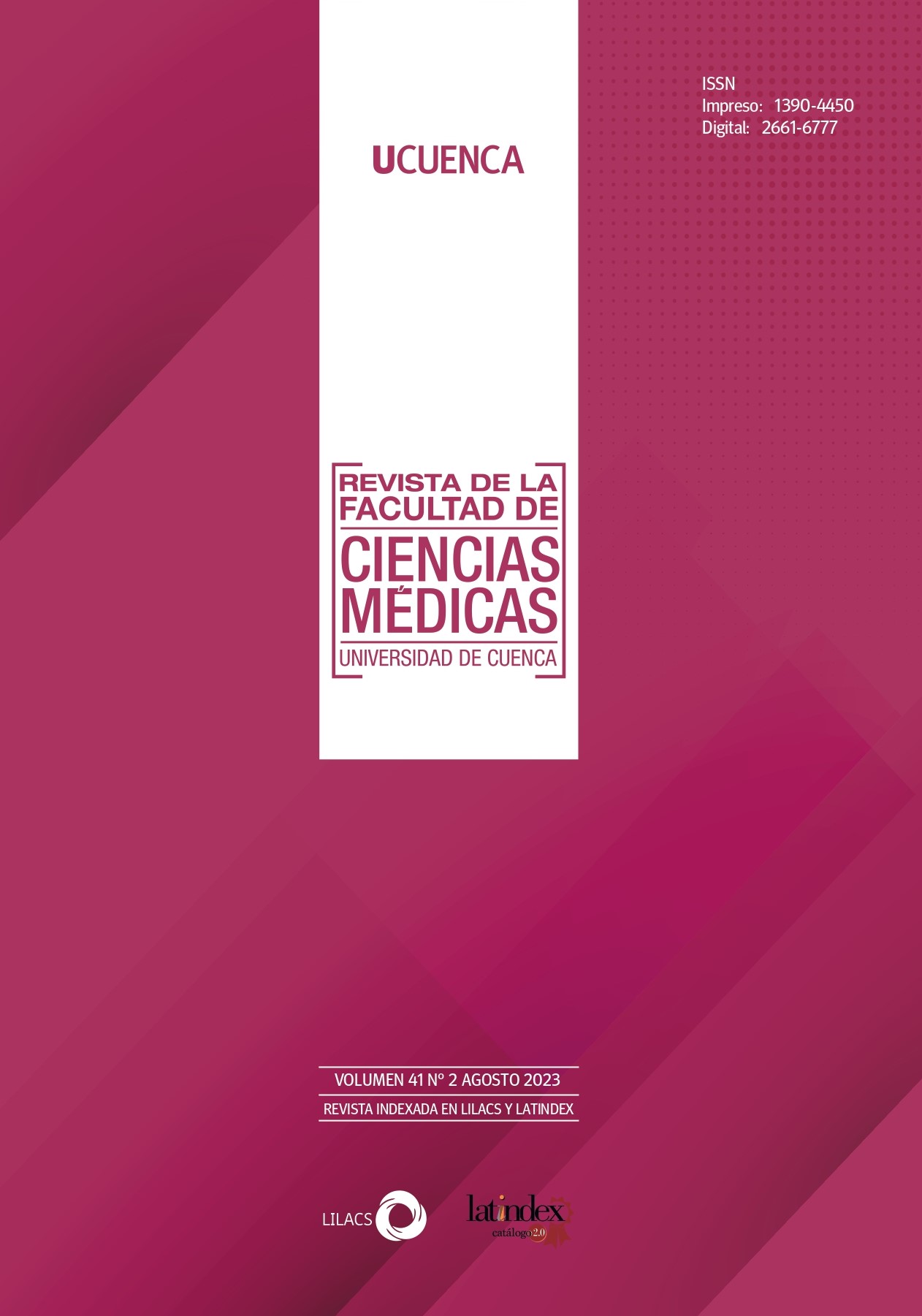 					Ver Vol. 41 Núm. 2 (2023): Revista de la Facultad de Ciencias Médicas de la Universidad de Cuenca
				